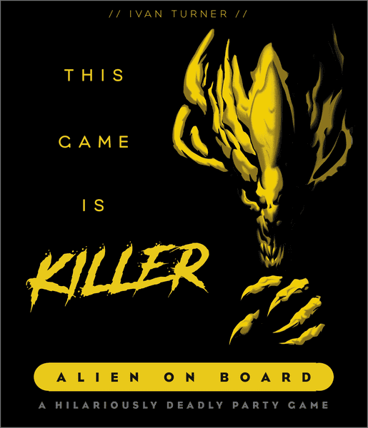 This Game is Killer: Alien in Board